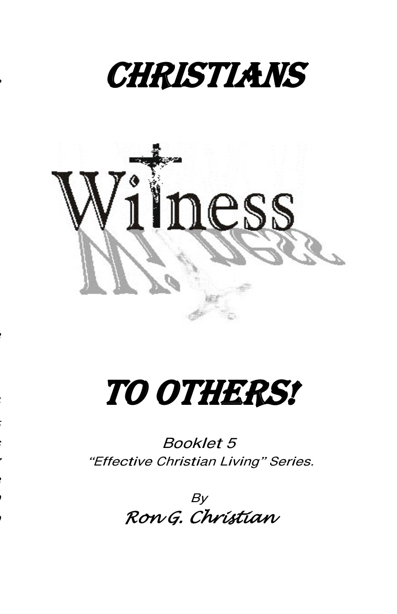 Cover of 05 Christians Witness to Others