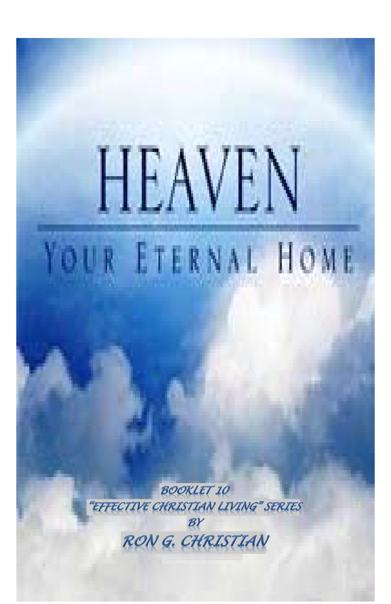 Cover of 10 Heaven Our Eternal Home