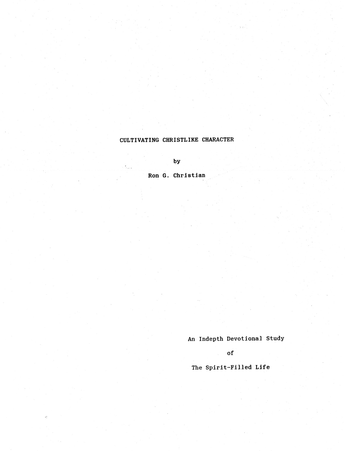 Cover of Cultivating Christ Like Character