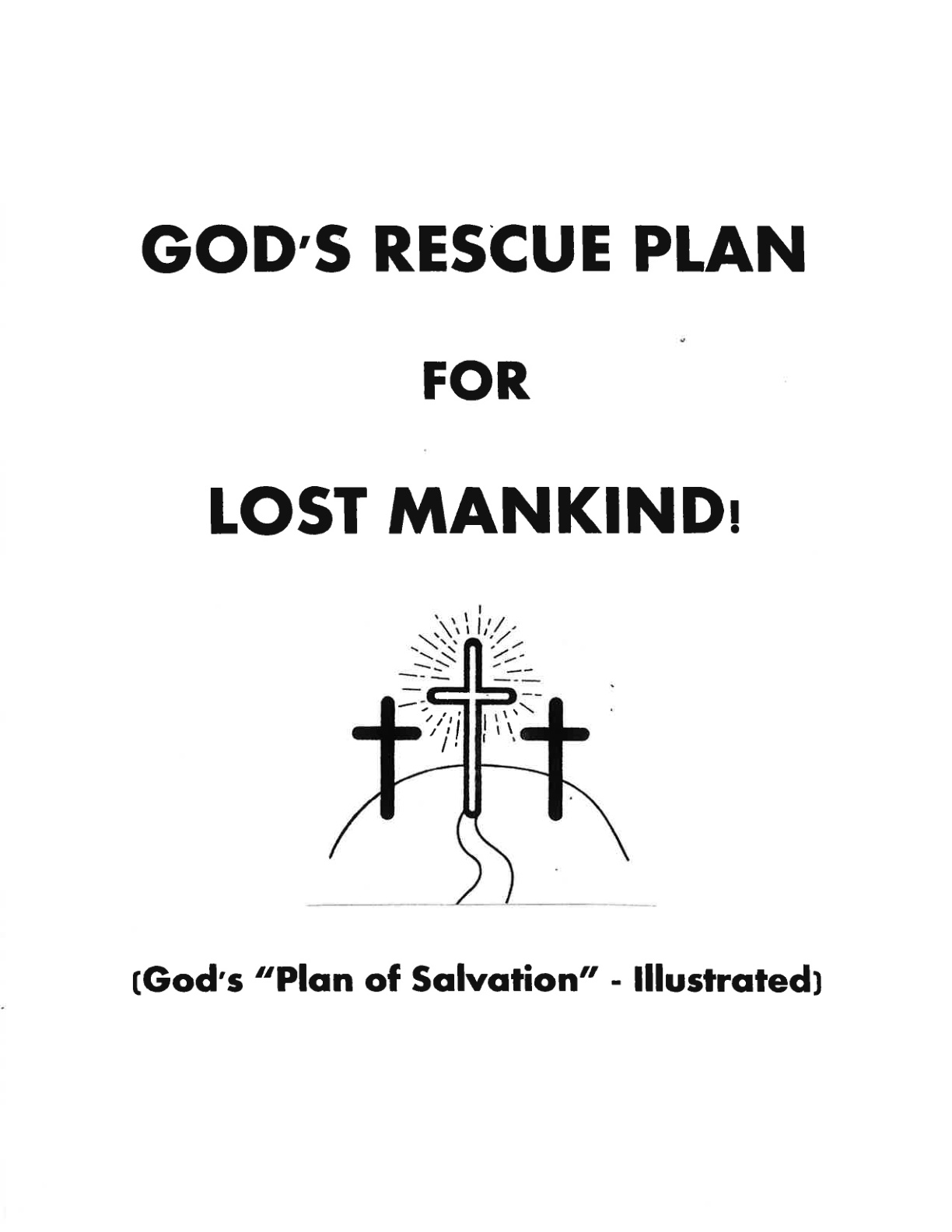 Cover of Gods Rescue Plan for Lost Mankind