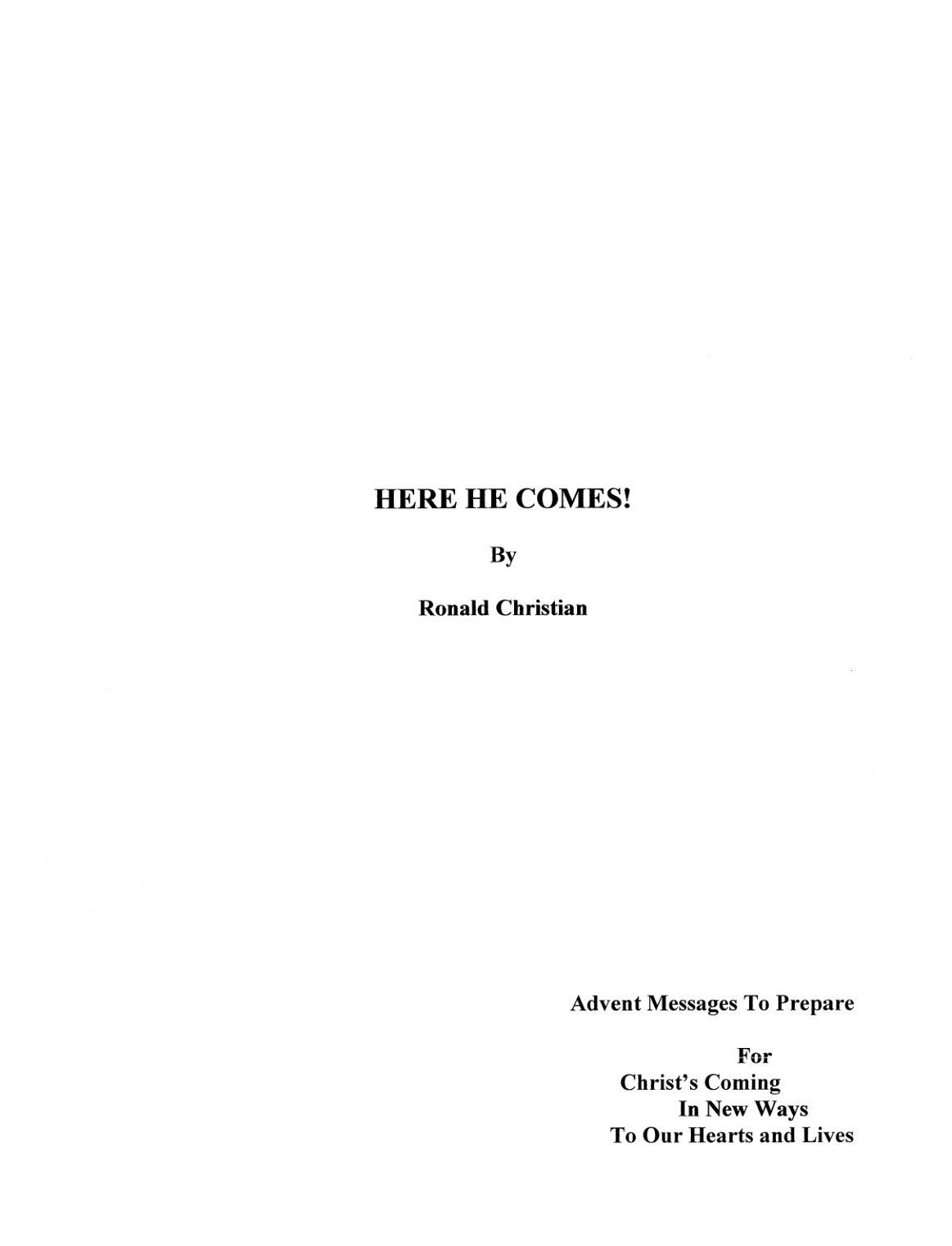 Cover of Here He Comes