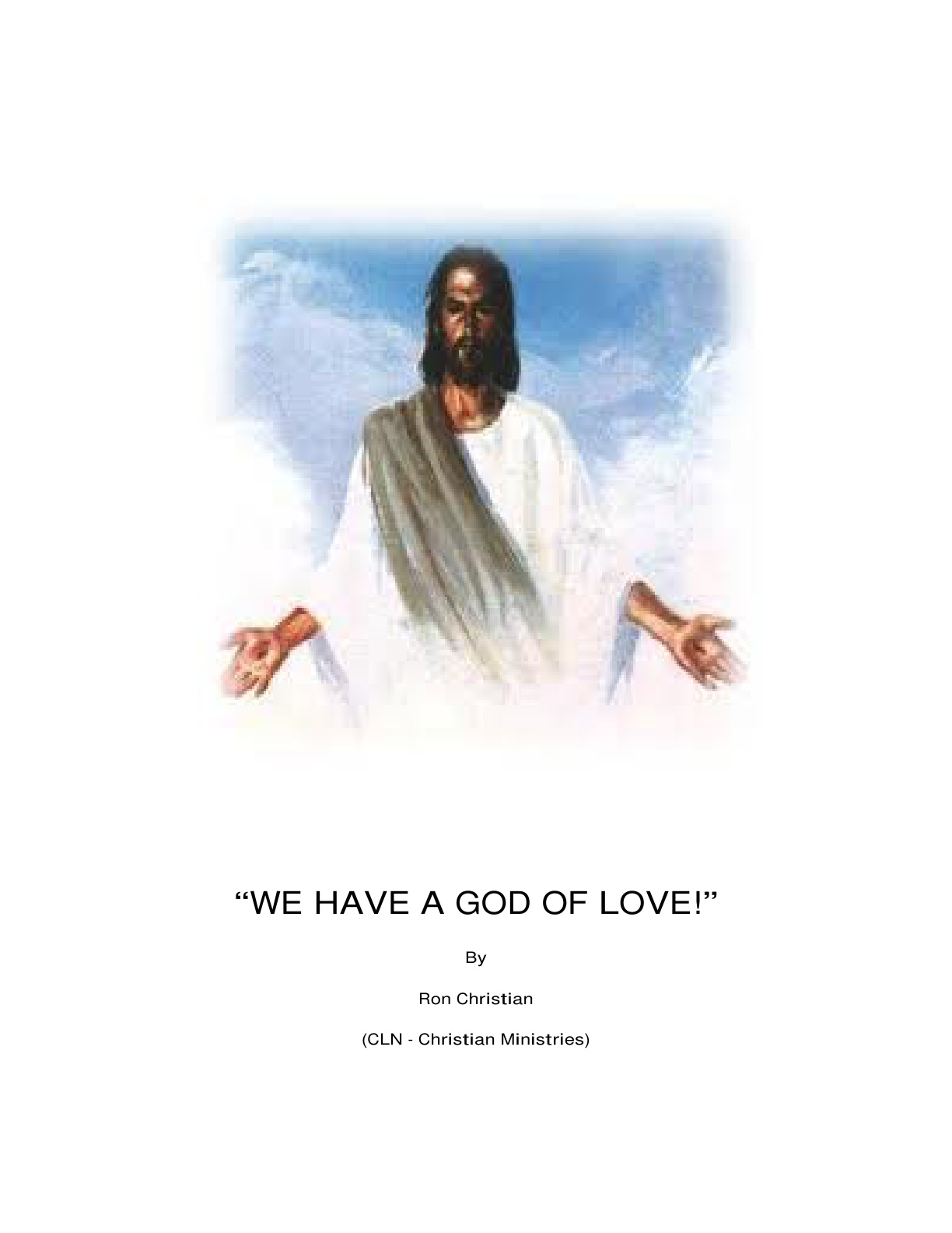 Cover of WE HAVE A GOD OF LOVE